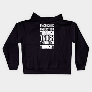 Funny English Teacher Quote Kids Hoodie